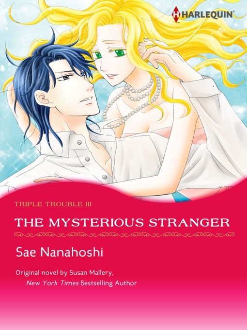Title details for The Mysterious Stranger by Susan Mallery - Available